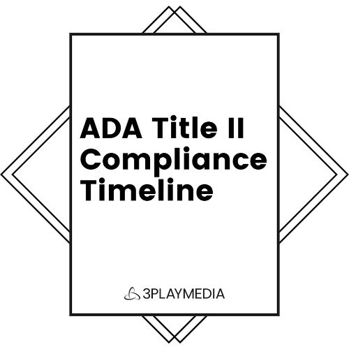 ADA Title II Compliance Timeline Thumbnail