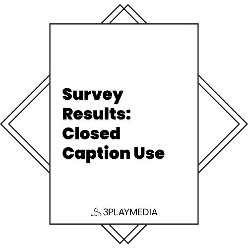 Survey Results: Closed Caption Use